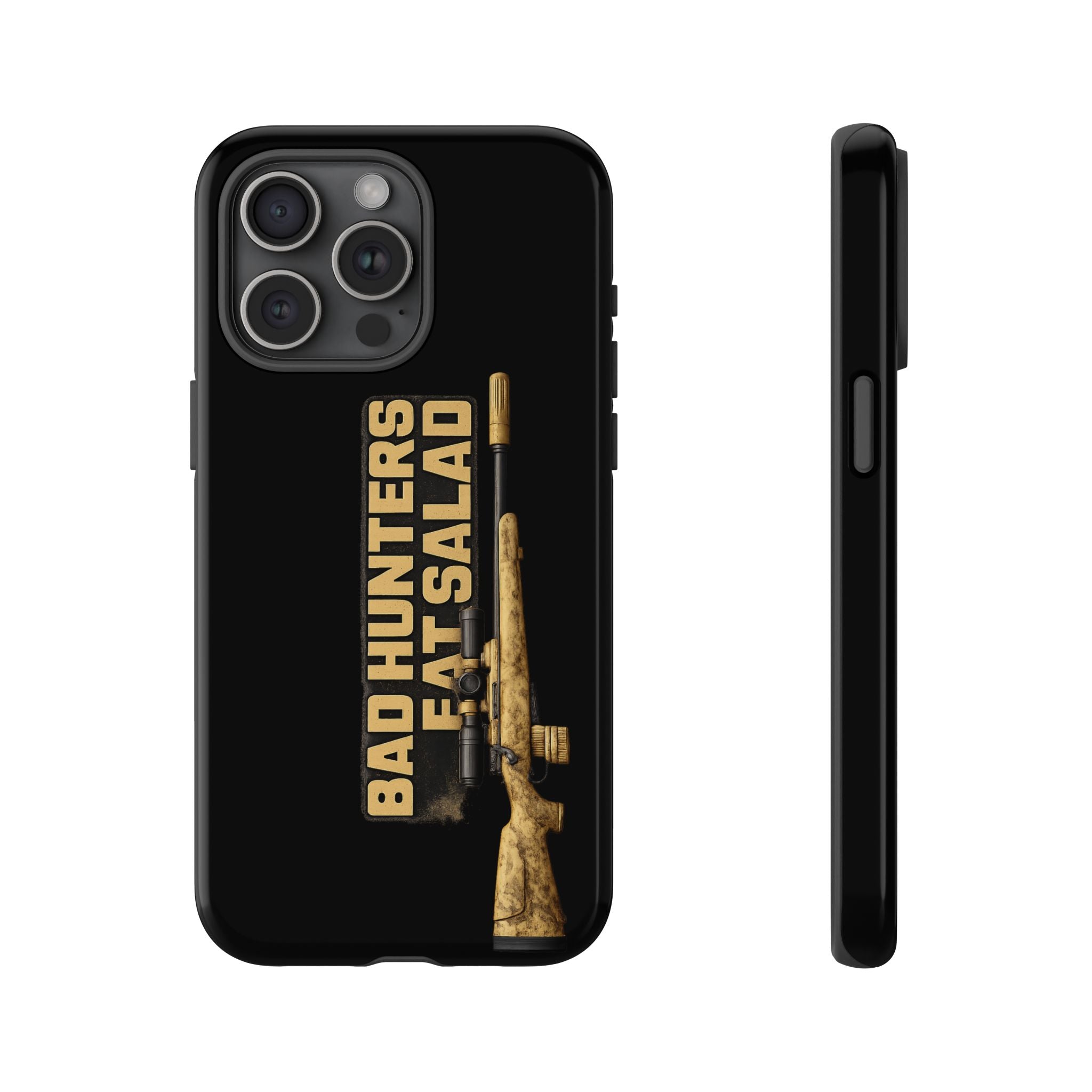 "Bad Hunters Eat Salad" Rifle Graphic Rugged Protective Cover