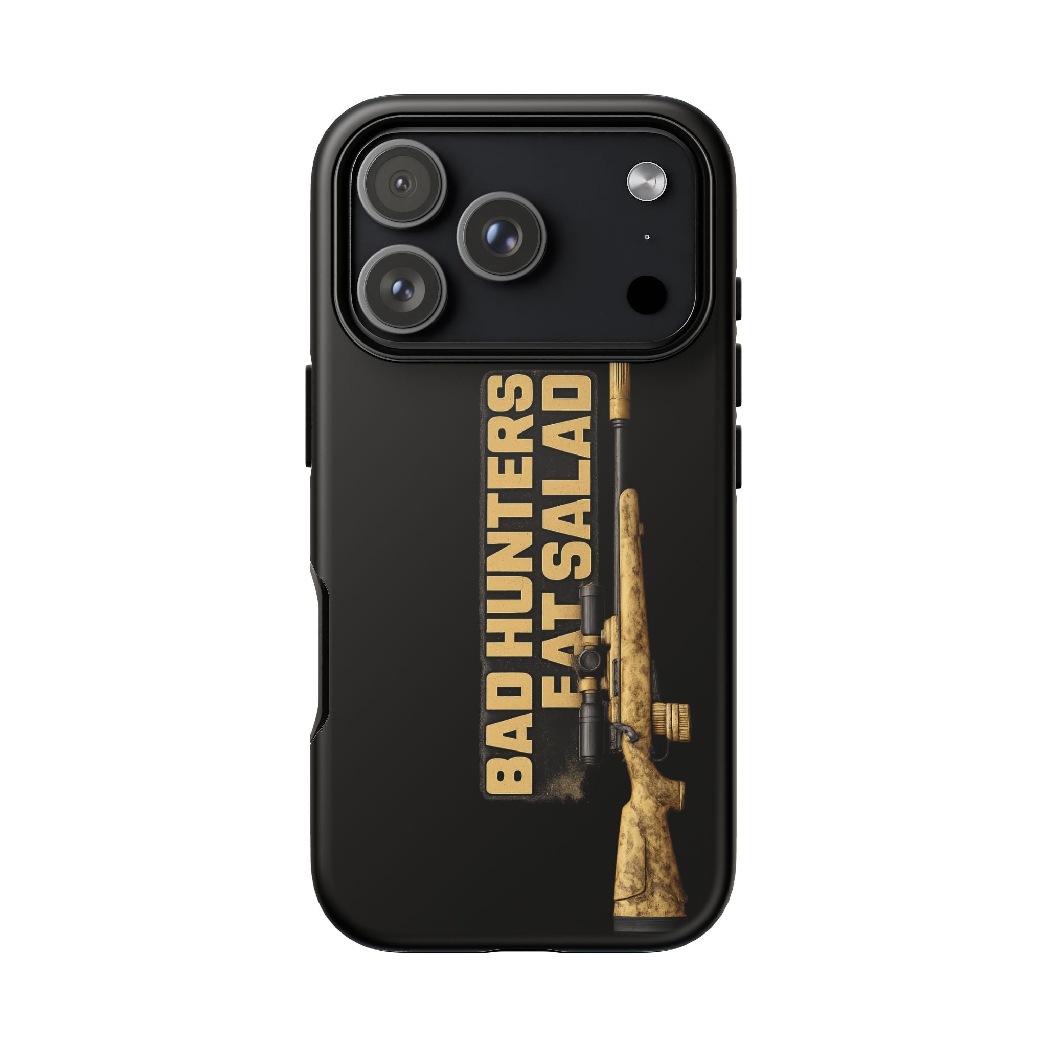 "Bad Hunters Eat Salad" Rifle Graphic Rugged Protective Cover