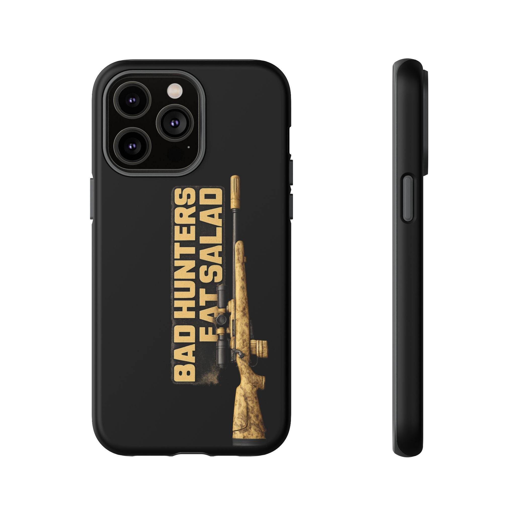 "Bad Hunters Eat Salad" Rifle Graphic Rugged Protective Cover