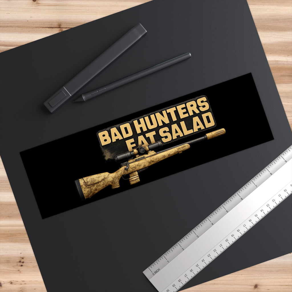 Bad Hunters Eat Salad Bumper Sticker – Rifle Graphic Funny Hunting Decal