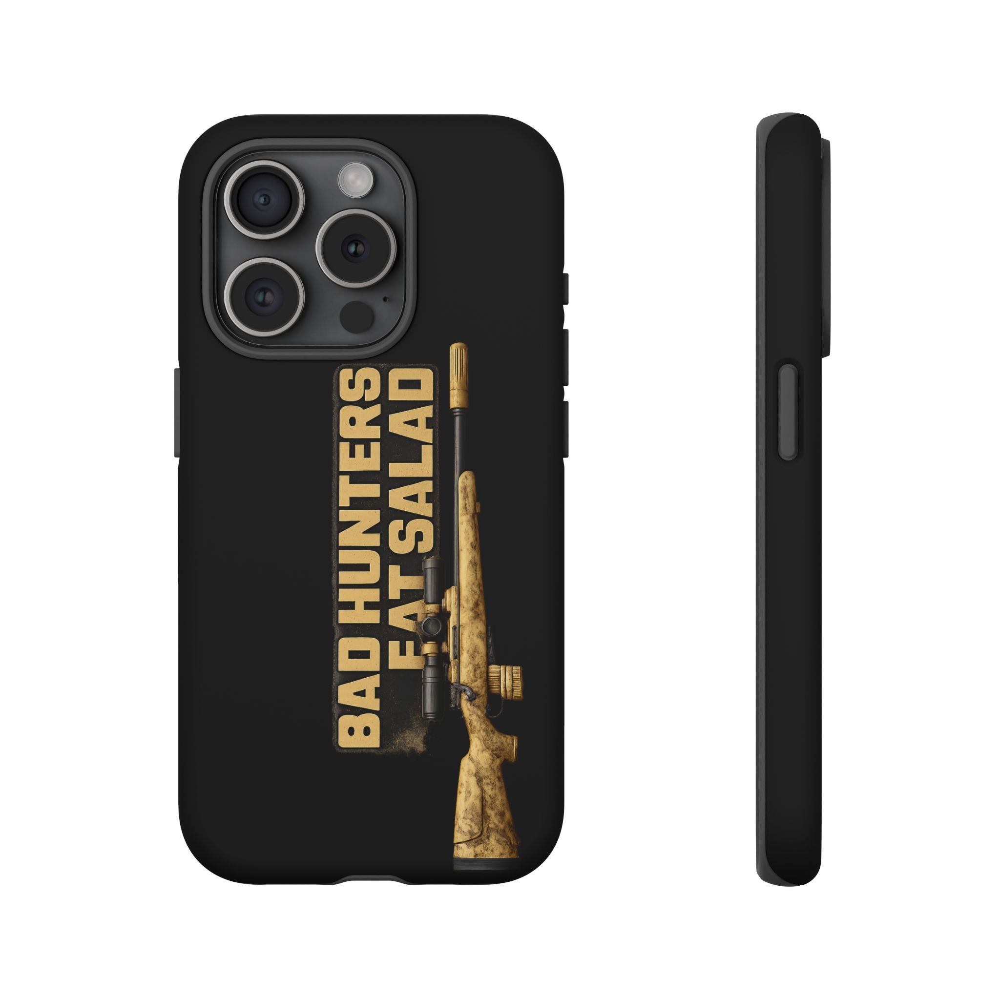 "Bad Hunters Eat Salad" Rifle Graphic Rugged Protective Cover